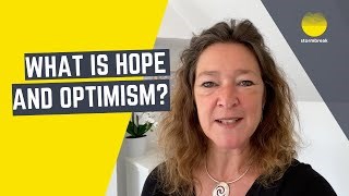 What is hope and optimism